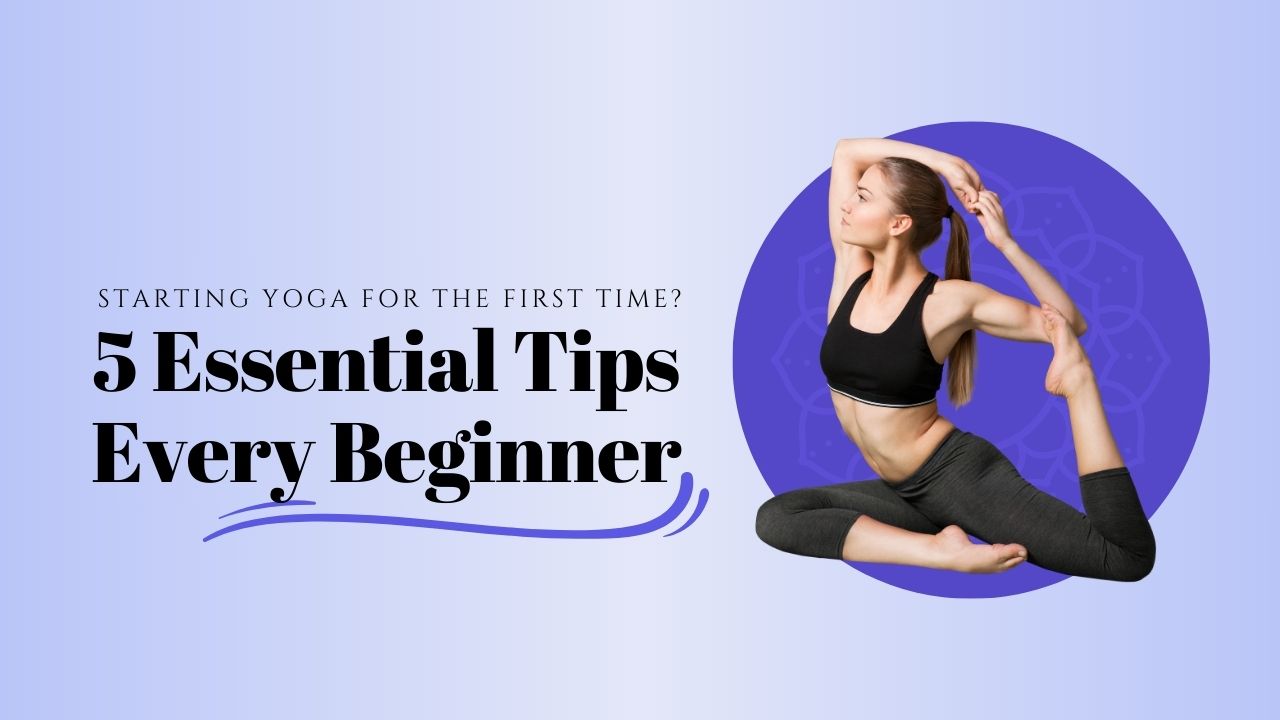 Starting Yoga for the First Time